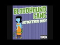 Bloodhound Gang - Altogether Ooky