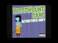 Bloodhound Gang - Altogether Ooky 