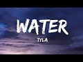 Tyla Water Lyrics