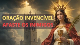 ORAÇÃO PODEROSA DE SANTA BÁRBARA PARA PROTEÇÃO CONTRA INIMIGOS E INVEJA