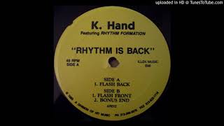 A - K.Hand Ft. Rhythm Formation - Flash Back