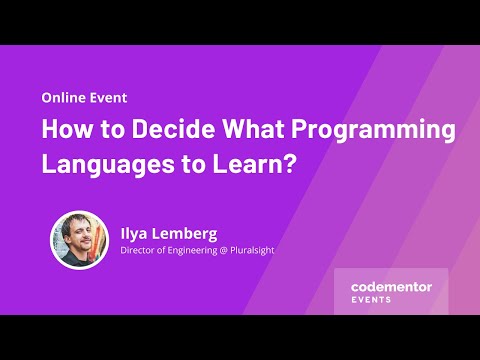 How to Decide What Programming Languages to Learn? | Ilya Lemberg | Director of Engineering