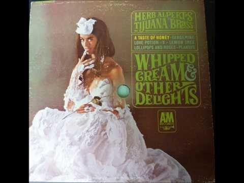 Whipped Cream , Herb Alpert & The Tijuana Brass , 1965 Vinyl