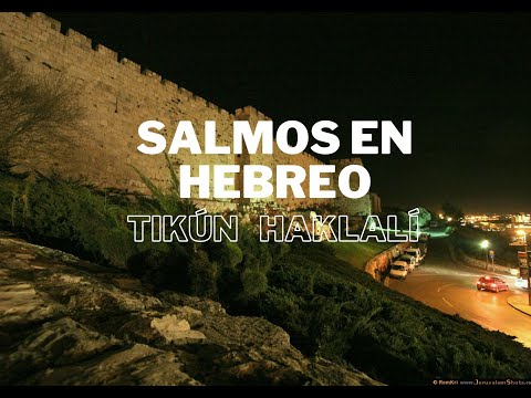 Tikun Haklali - Salmos en hebreo