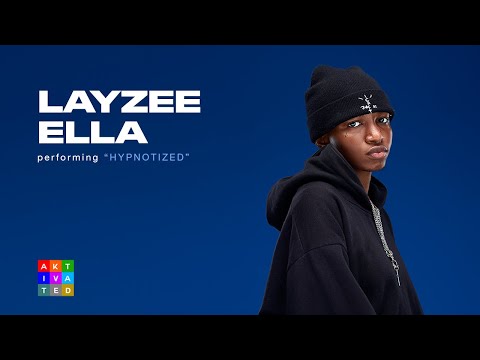 Layzee Ella - Hypnotized | AKtivated Sessions ( Performance )