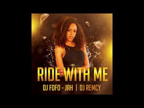 NEW KIZOMBA/TARRAXA 2020 : DJ FOFO JAH - RIDE WITH ME
