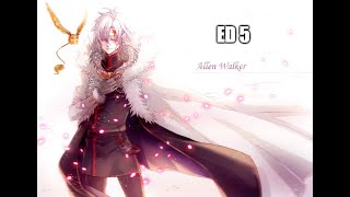 Rie fu - Anata Ga Kokoniiru Riyuu   D-Gray Man Ending 5 [FULL] (Magyar Felirattal) by Kakashi