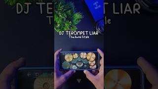 Download lagu DJ TEROMPET LIAR THAILAND VIRAL TIKTOK #shorts mp3