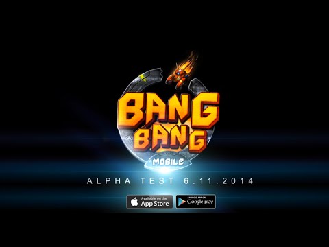 Trailer kích thích của Bang Bang Mobile