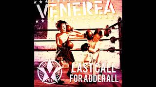 Venerea - Last Call For Adderall (Full Album - 2016)