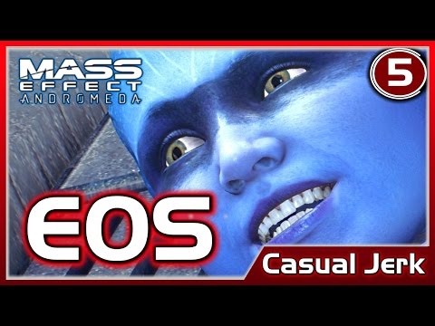 Mass Effect: ANDROMEDA 🚀 Make Eos/Habitat 1 Great Again - Casual Jerk #5 [No Commentary]