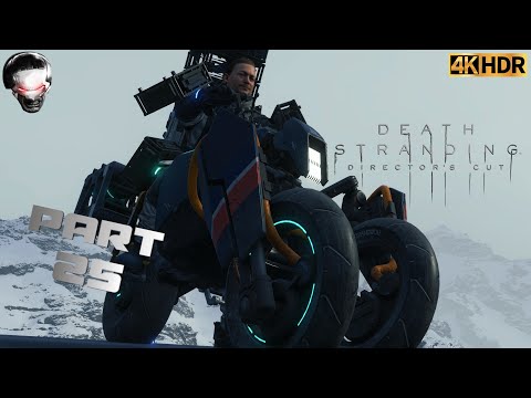 Death Stranding Directors Cut Walkthrough Part 25  - PS5