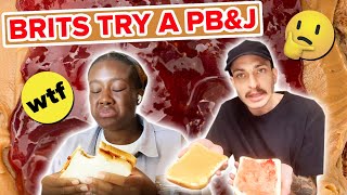 Brits Try A Peanut Butter & Jelly Sandwich For The First Time