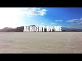 The Newbees - Alright By Me (Official Music Video)