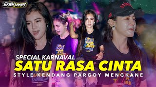 Download lagu DJ SATU RASA CINTA STYLE KENDANG SPESIAL KARNAVAL • ERTERUWET  mp3