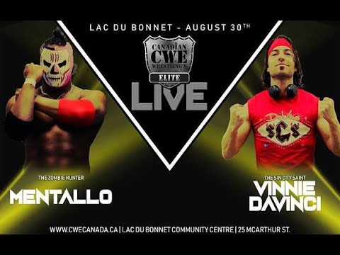 Vinnie DaVinci vs. Mentallo: CWE 8/30/2018