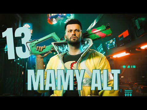 MAMY ALT - Cyberpunk 2077 PL odc.13