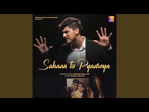Sahan To Pyaareya