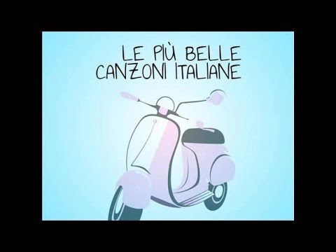 Le più belle canzoni italiane | Il meglio della musica italiana