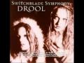 Switchblade Symphony - Drool (Mother).mp4
