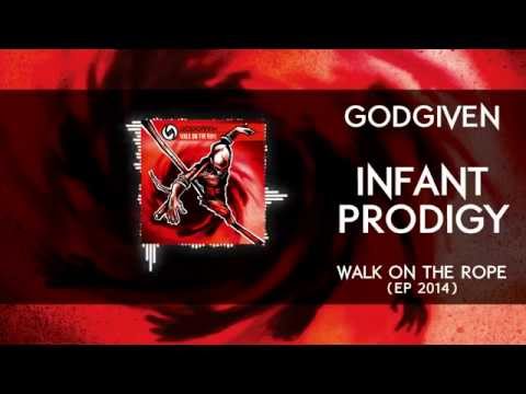 Godgiven - Infant Prodigy