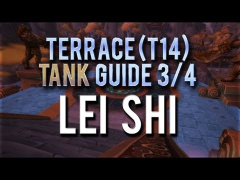 "Lei Shi" [TANK] Guide → Boss 3/4 in Terrace of Endless Springs