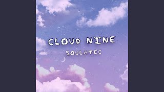 Cloud Nine Music Video