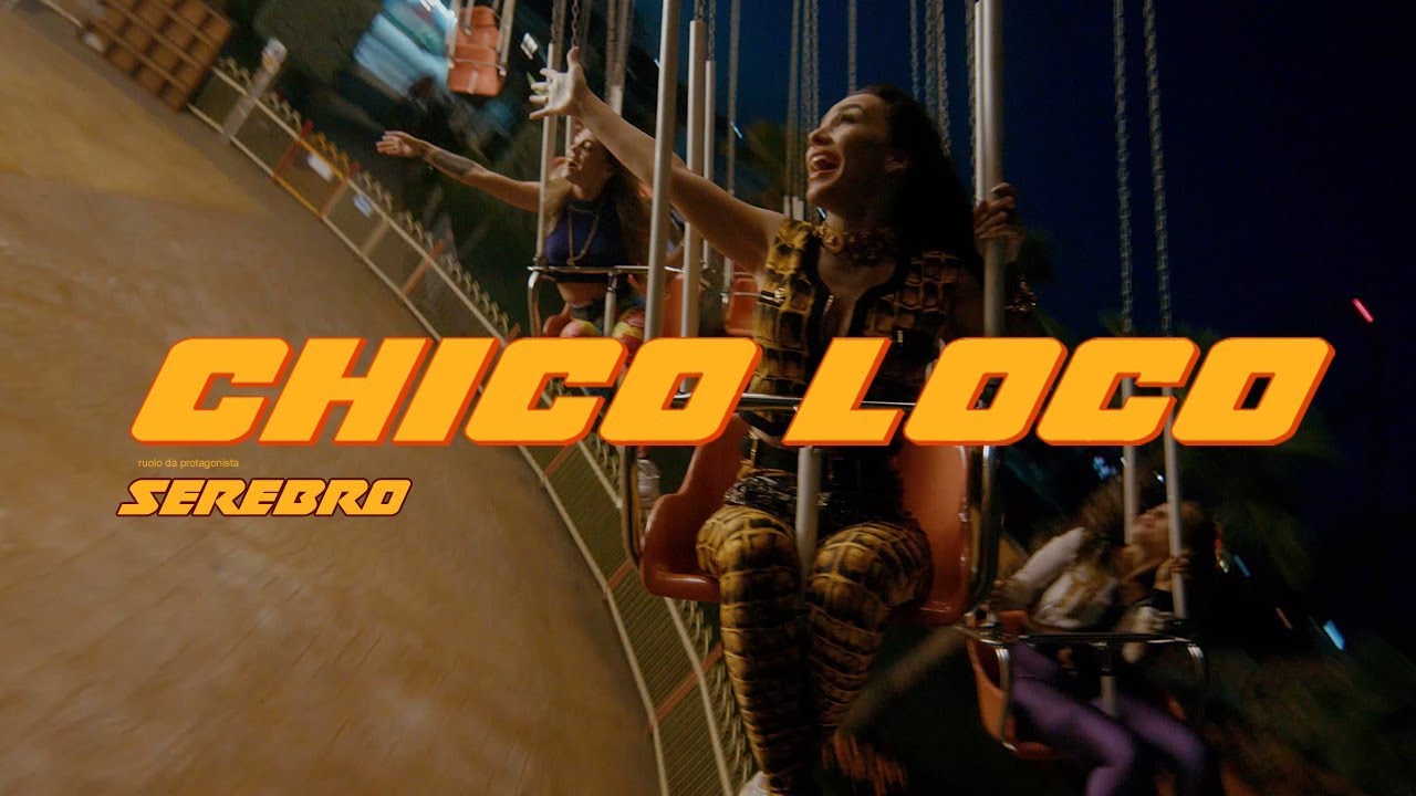 Serebro — Chico Loco