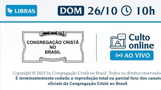 Santo Culto a Deus (Libras) – DOM - 26/10/2025 10:00