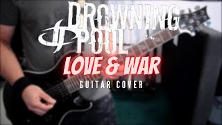 Download lagu Drowning Pool - Love & War (Guitar Cover) mp3