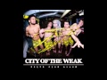 "White Fire Alarm" - City of the Weak 