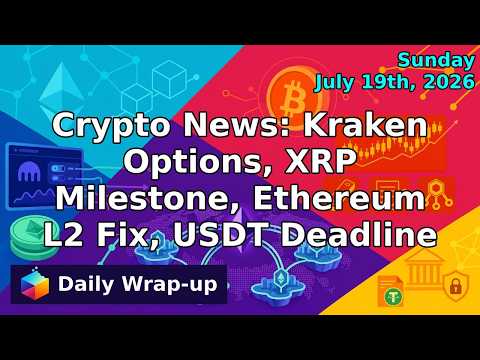 Crypto News: Kraken Options, XRP Milestone, Ethereum L2 ...