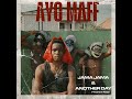 Ayo Maff Jama Jama Official Lyric Video