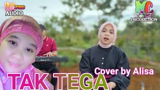 Download lagu TAK TEGA ‼️ Cover by Alisa ‼️#mcproduction @mbahito8351  mp3