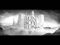 Run Boy Run - Woodkid (Download Link + Lyrics ...