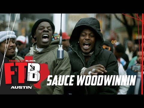 Sauce WoodWinnin - Duckets | From The Block Performance 🎙(AUSTIN | SXSW)