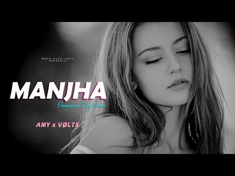 Manjha - AMY x VØLTX || Progressive Deep House