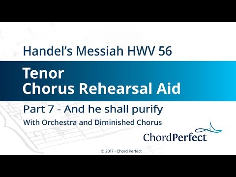 Handel's Messiah Part 7 - And he shall purify - Tenor Chorus Rehearsal Aid