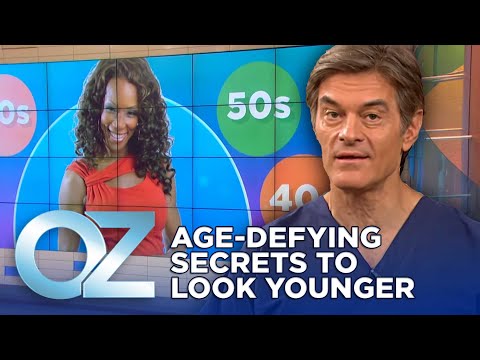 5 Age-Defying Secrets to Look and Feel Younger | Oz Health