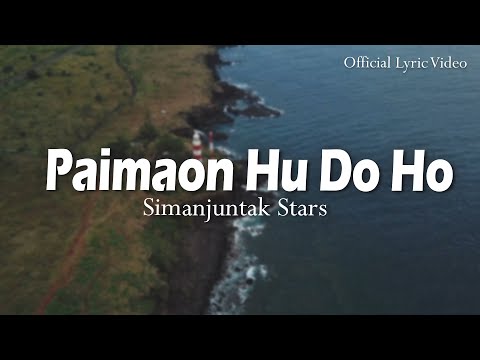Simanjuntak Stars - Paimaon Hu Do Ho (Official Lyric Video)