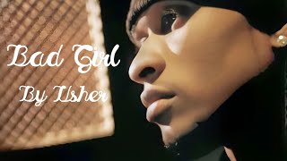 Usher - Bad Girl (Lyrics)