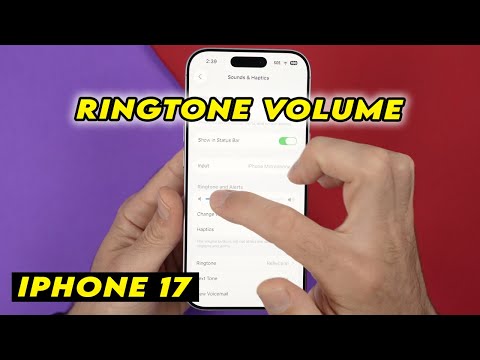 iPhone 17 : How to Adjust the Ringtone Volume