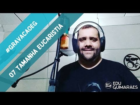 Tamanha Eucaristia video