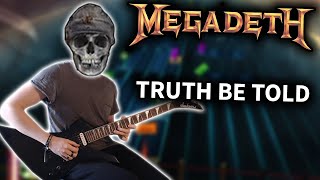 Megadeth - Truth Be Told (Rocksmith CDLC) Guitar Cover
