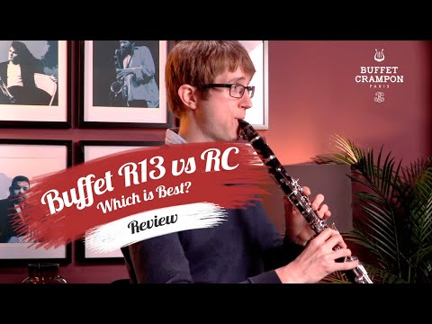 Buffet R13 vs RC Clarinets | What's The Difference & Which Is Best?