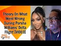Theory On What Happened During Porsha Williams' Delta Flight Incident