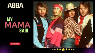 ABBA - My Mama Said | High Quality | Dolby Remastered | Waterloo | 1974