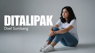 Download lagu DITALIPAK – Doel Sumbang | Cover Slow Rock Progressive (Nostalgia Sunda) mp3