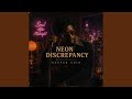 Neon Discrepancy