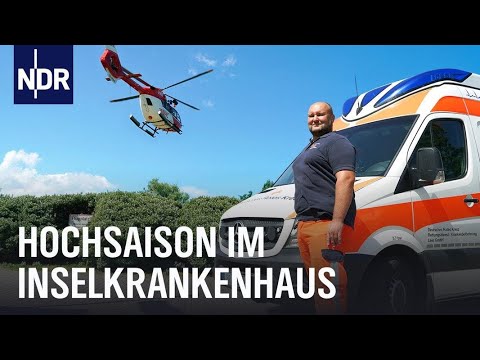 Borkum: Inselkrankenhaus mit acht Betten | Die Nordreportage | NDR Doku